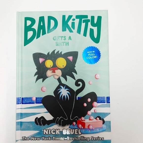Bad Kitty Gets a Bath (Full-Color Edition) by Bruel, Nick - Picture 1 of 4